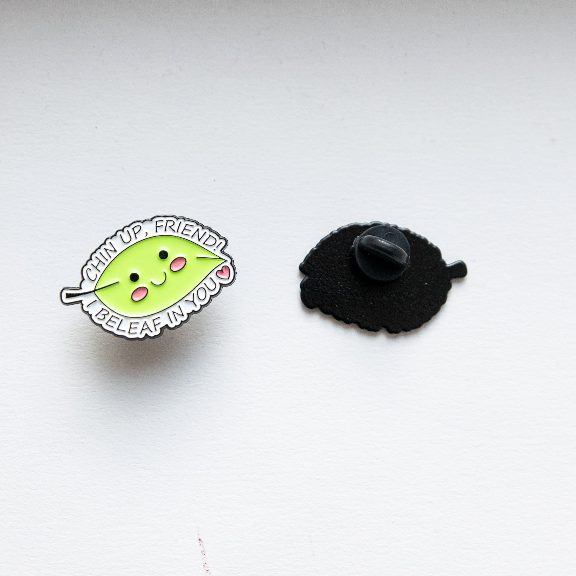 Pin's Message : "I Beleaf in you"